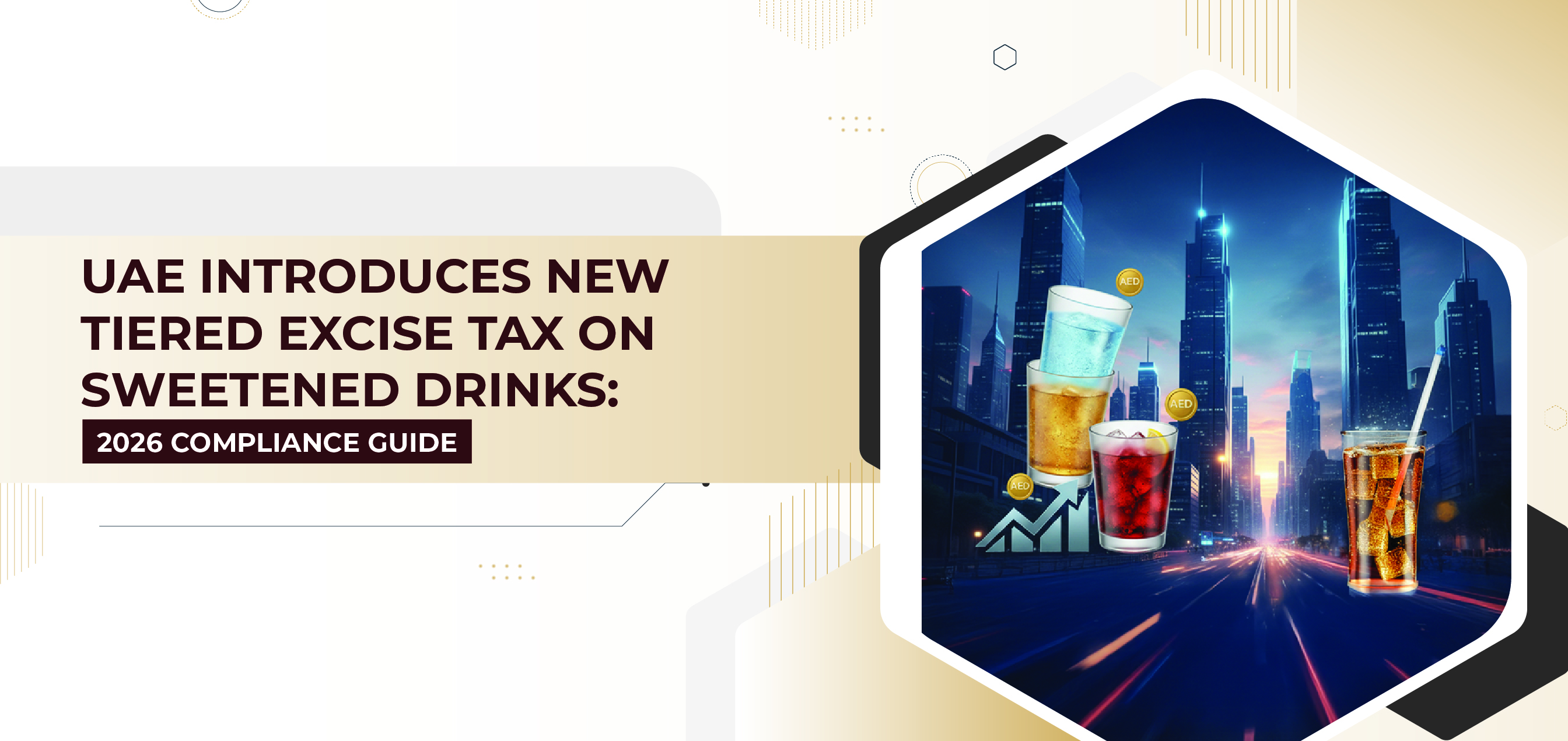 uae-introduces-new-tiered-excise-tax-on-sweetened-drinks